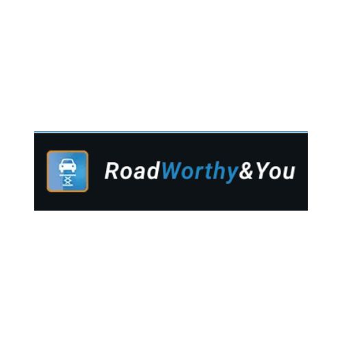 Roadworthy and You